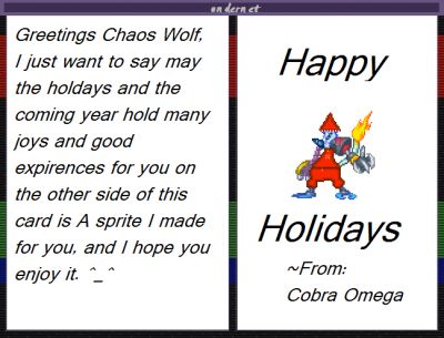 To Chaos Wolf From Cobra Omega
Cobra Omega gifts the designer of WildType with a sprite of his creation and dresses him up in holiday gear.
Keywords: wildtype;cobraomega;chaoswolf;christmas;santa