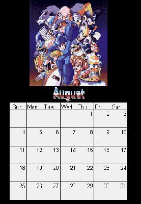 Pg 09: August
Gemini Blue here! For all you Megaman-enthusiasts I have prepared a Megaman-themed calendar! It can actually be used too! Just save it on yer disk and print. Easy!
