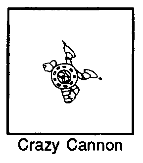 Crazy Cannon
