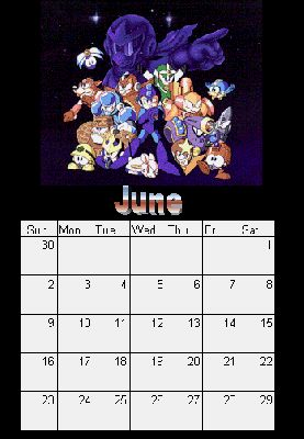 Pg 07: June
Gemini Blue here! For all you Megaman-enthusiasts I have prepared a Megaman-themed calendar! It can actually be used too! Just save it on yer disk and print. Easy!
